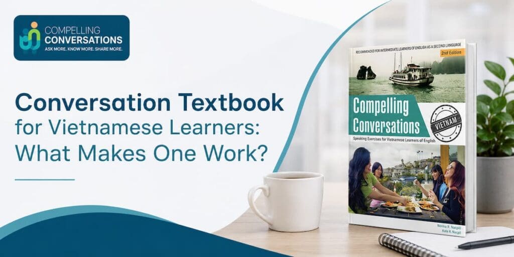 Conversation Textbook for Vietnamese Learners: What Makes One Work?